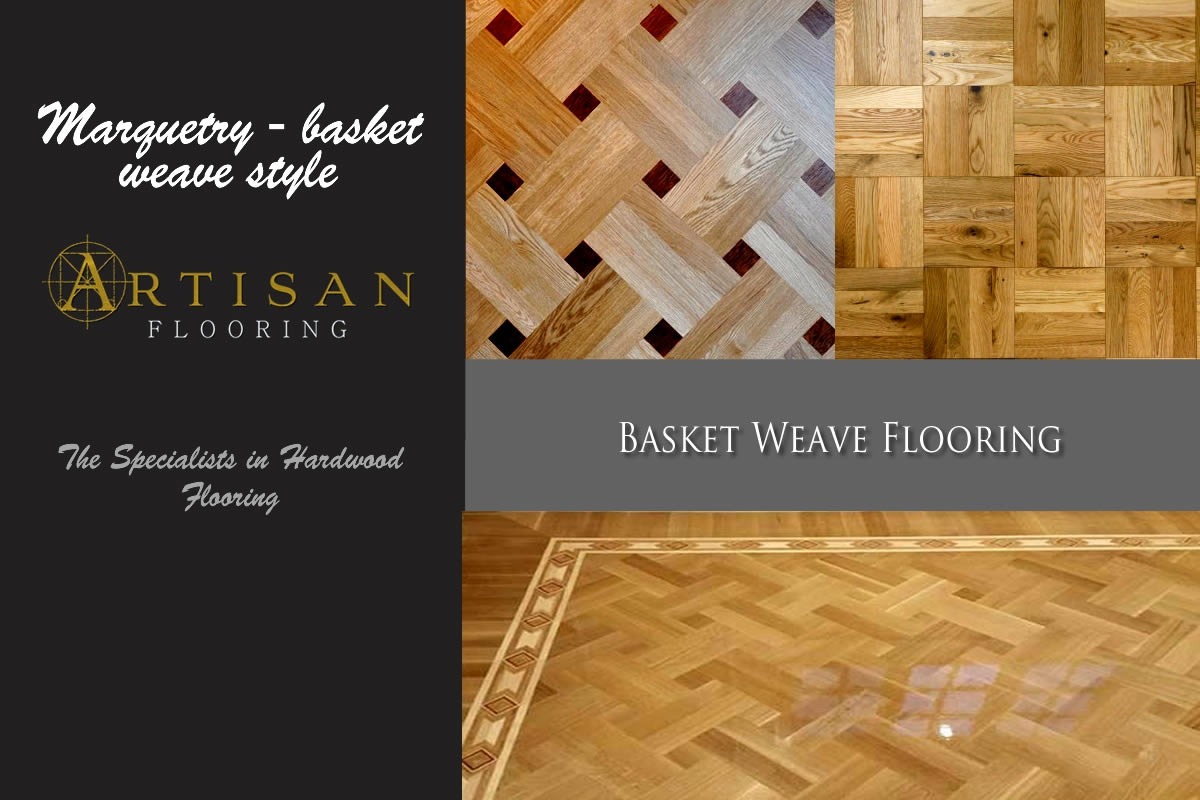 Artisan Flooring - Basket Weave - Artisan Knowledge Base
