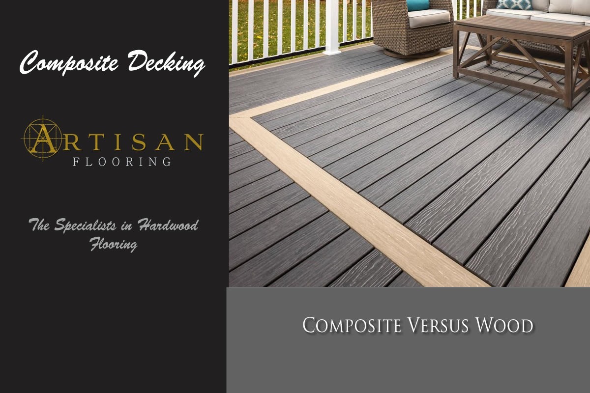 Artisan Flooring - Composite Decking Vs Wood Decking